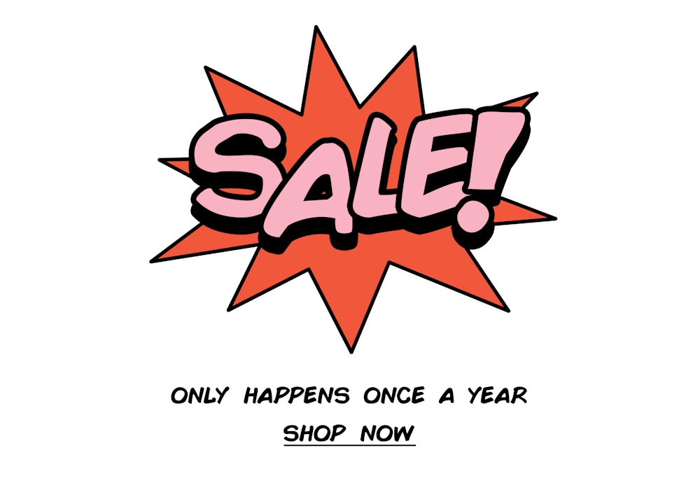 KULE- Comic book style starburst with the word sale. Sale only happens once a year. Shop now.